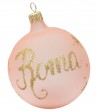Palla di Natale Rosa scritta "Roma"